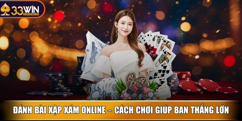 danh bai xap xam